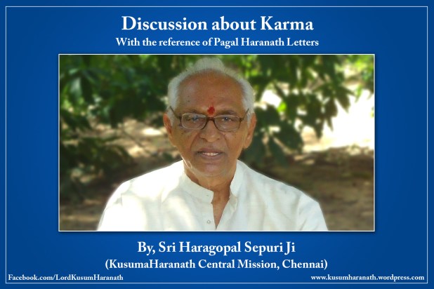 Discussion about Karma by Haragopal Sepuri