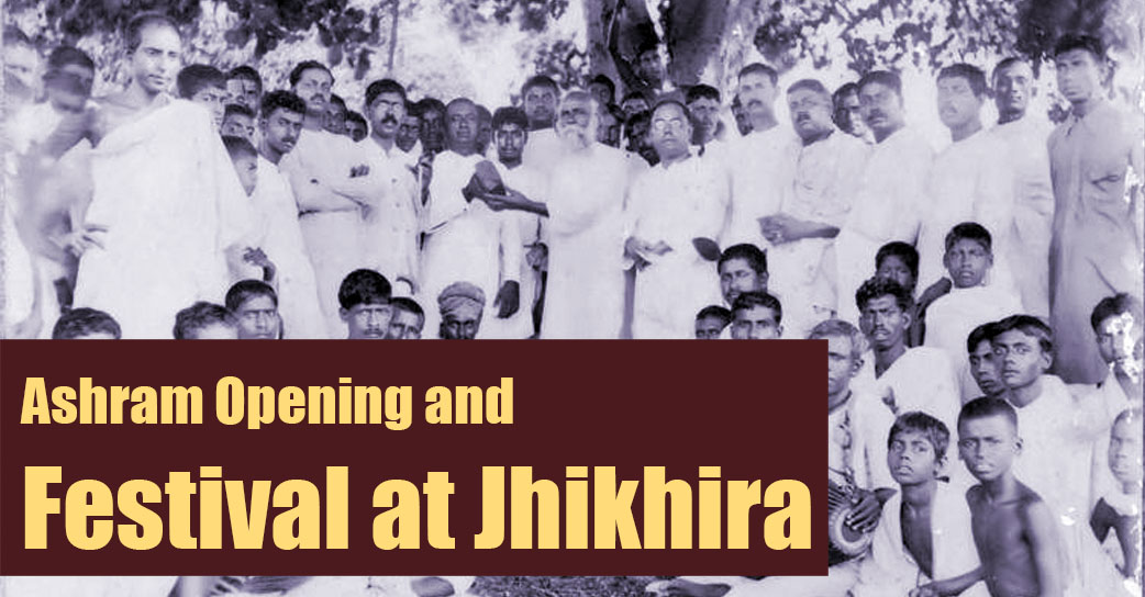 Jhikhira Ashram opening and festival