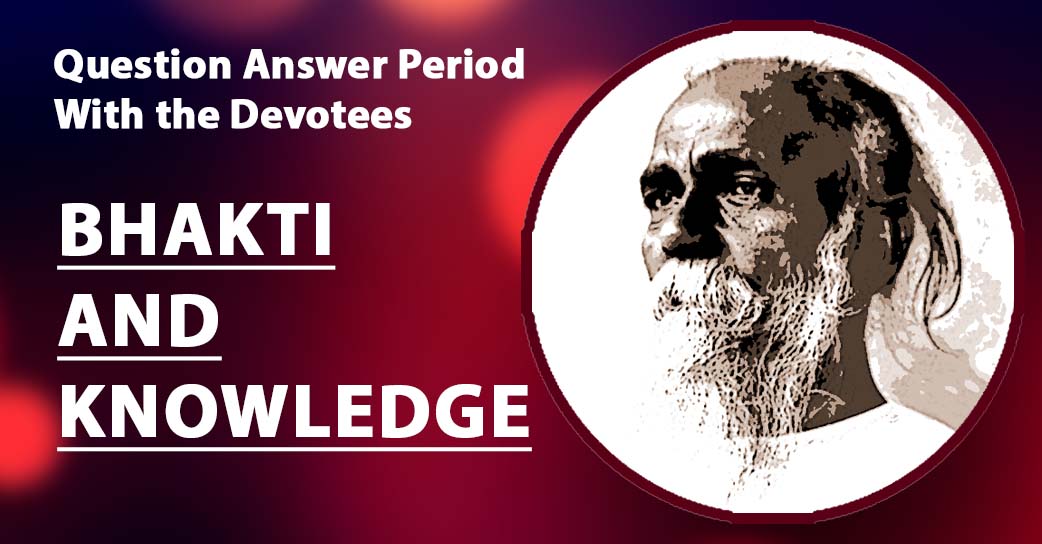 Question Answer Period With the Devotees (2)
